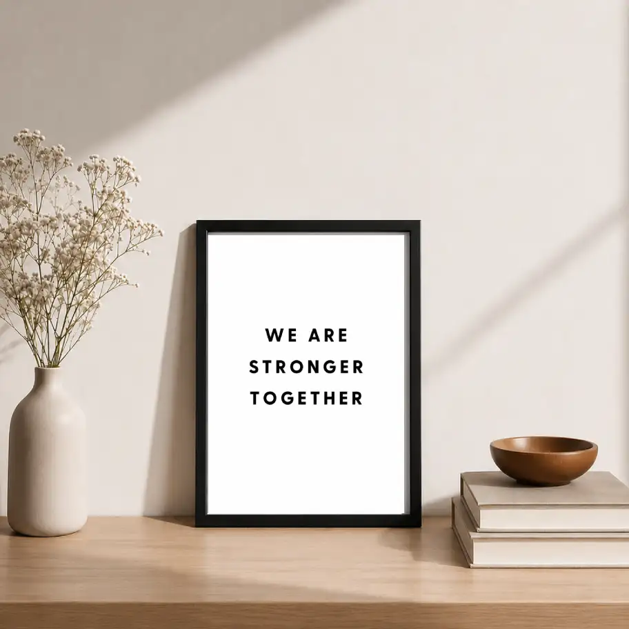 We Are Stronger Together