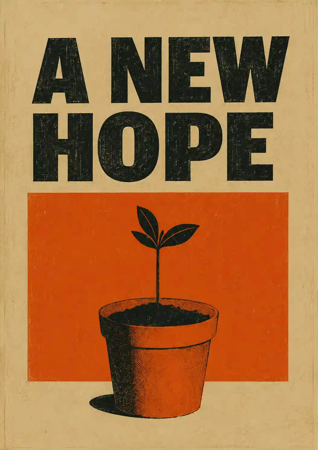 A New Hope Plant Poster